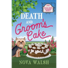 Death and Groom's Cake - Paperback
