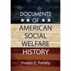 Documents of American Social Welfare History - Paperback