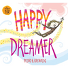 Happy Dreamer - Hardcover