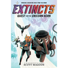 The Extincts: Quest for the Unicorn Horn (the Extincts #1) - Hardcover