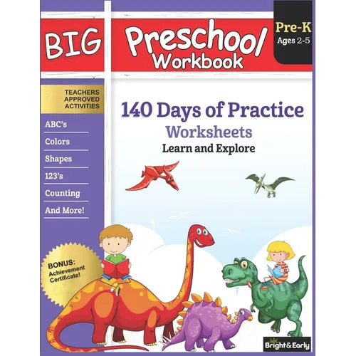 Big Preschool Workbook: Ages 2-5, 140+ Worksheets of PreK Learning Activities, Fun Homeschool Curriculum, Help Pre K Kids Math, Counting, Alphabet, Co - Paperback