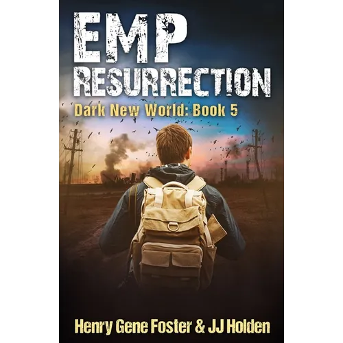 EMP Resurrection (Dark New World, Book 5) - An EMP Survival Story - Paperback