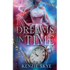 Dreams in Time - Paperback