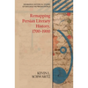 Remapping Persian Literary History, 1700-1900 - Paperback
