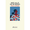 Más Allá de Mi Reino / Transcendent Kingdom - Paperback