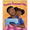 Daddy Dressed Me - Hardcover