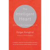 The Intelligent Heart: A Guide to the Compassionate Life - Paperback