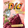 The Dig for Kids: James - Paperback