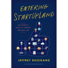 Entering Startupland: An Essential Guide to Finding the Right Job - Hardcover