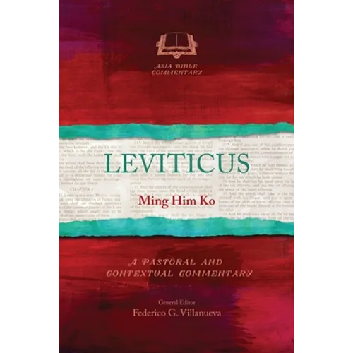 Leviticus: A Pastoral and Contextual Commentary - Paperback