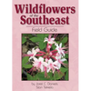 Wildflowers of the Southeast Field Guide - Paperback
