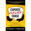 Experts Never Chase: The Hassle-Free Guide for Expert-Based Entrepreneurs - Hardcover