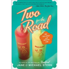 Two for the Road: Our Love Affair with American Food - Paperback