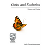 Christ and Evolution - Paperback