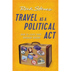 Travel as a Political ACT - Paperback