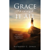 Grace Through It All: How I Went from Running from God to walking with Jesus - Paperback