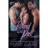 Bound by the Past - Paperback
