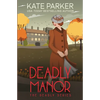 Deadly Manor - Paperback