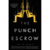The Punch Escrow - Paperback