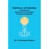 Lighthouses and Lightships: A Descriptive and Historical Account of Their Mode of Construction and Organization - Paperback