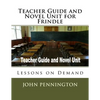 Teacher Guide and Novel Unit for Frindle: Lessons on Demand - Paperback