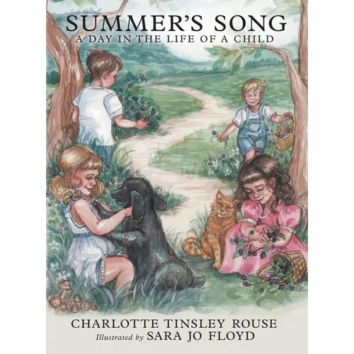 Summer's Song: A Day In The Life Of A Child - Hardcover
