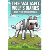 The Valiant Wolf's Diaries Book 7: The Missing Animals - Paperback