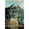 The Great Troll War - Paperback