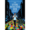The Stars Beneath Our Feet - Hardcover