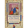 The Liturgy of the Church: According to the Roman Rite - Paperback