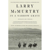 In a Narrow Grave: Essays on Texas - Paperback