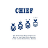 Chief: The Evolution, Development and Role of the Chief Petty Officer in the United States Naval Service - Hardcover