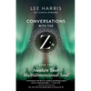 Awaken Your Multidimensional Soul: Conversations with the Z'S, Book Two - Paperback