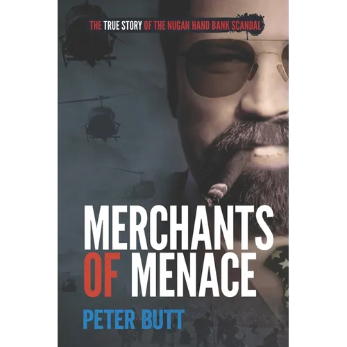 Merchants of Menace: The True Story of the Nugan Hand Bank Scandal - Paperback