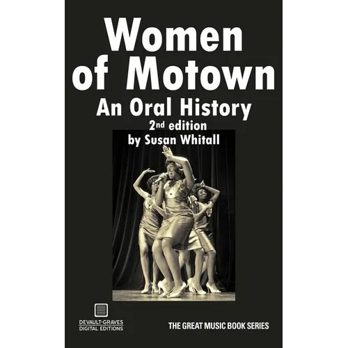 Women of Motown: An Oral History (Second Edition) - Paperback