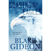 Soaring with the Eagles: The Priority of Prayer - Paperback