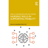 Nursing Skills in Supporting Mobility - Paperback