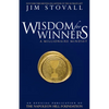 Wisdom for Winners Volume One: A Millionaire Mindset, an Official Official Publication of the Napoleon Hill Foundation(r) - Paperback