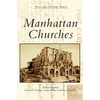 Manhattan Churches - Hardcover