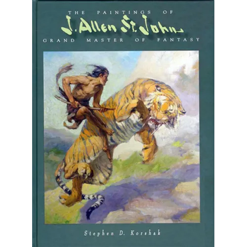 Paintings of J Allen St John: Grand Master of Fantasy - Paperback