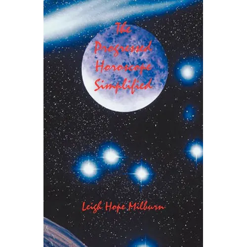 The Progressed Horoscope Simplified - Paperback