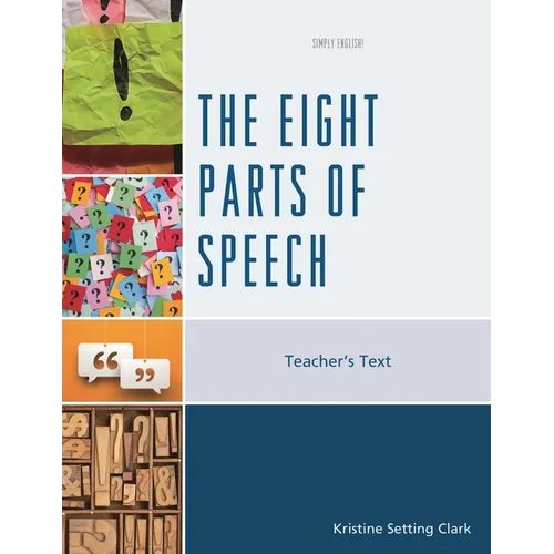 The Eight Parts of Speech: Teacher's Text - Paperback