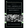 Debating the American Conservative Movement: 1945 to the Present - Paperback