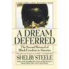 A Dream Deferred: The Second Betrayal of Black Freedom in America - Paperback