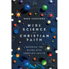 Mere Science and Christian Faith: Bridging the Divide with Emerging Adults - Paperback
