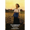 The Communist Manifesto (unabridged edition): A 1848 political pamphlet by the German philosophers Karl Marx and Friedrich Engels - Paperback