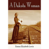 A Dakota Woman - Paperback