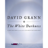 The White Darkness - Hardcover