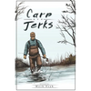 Carp Are Jerks - Paperback