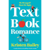 Textbook Romance: A Totally Hilarious and Uplifting Romantic Comedy - Paperback